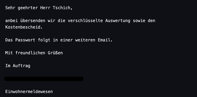 E-Mail des Einwohnermeldewesens: Eine verschlüsselte Auswertung und der Kostenbescheid werden übersandt; das Passwort soll in einer weiteren E-Mail folgen. Die Signatur ist teilweise geschwärzt.